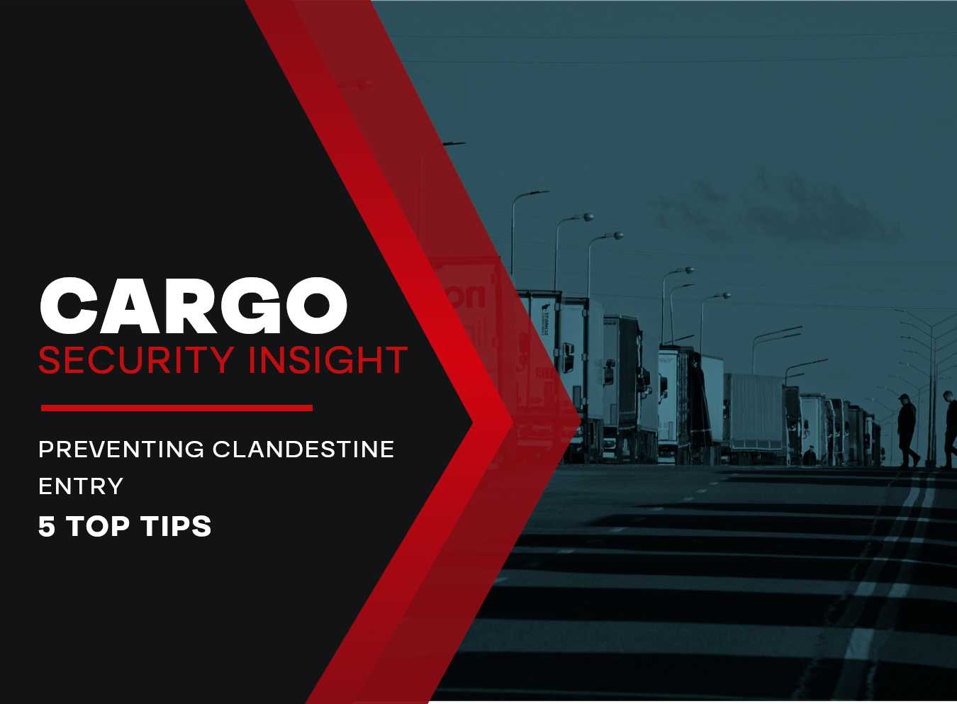 Prevent clandestine entry